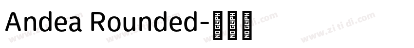 Andea Rounded字体转换